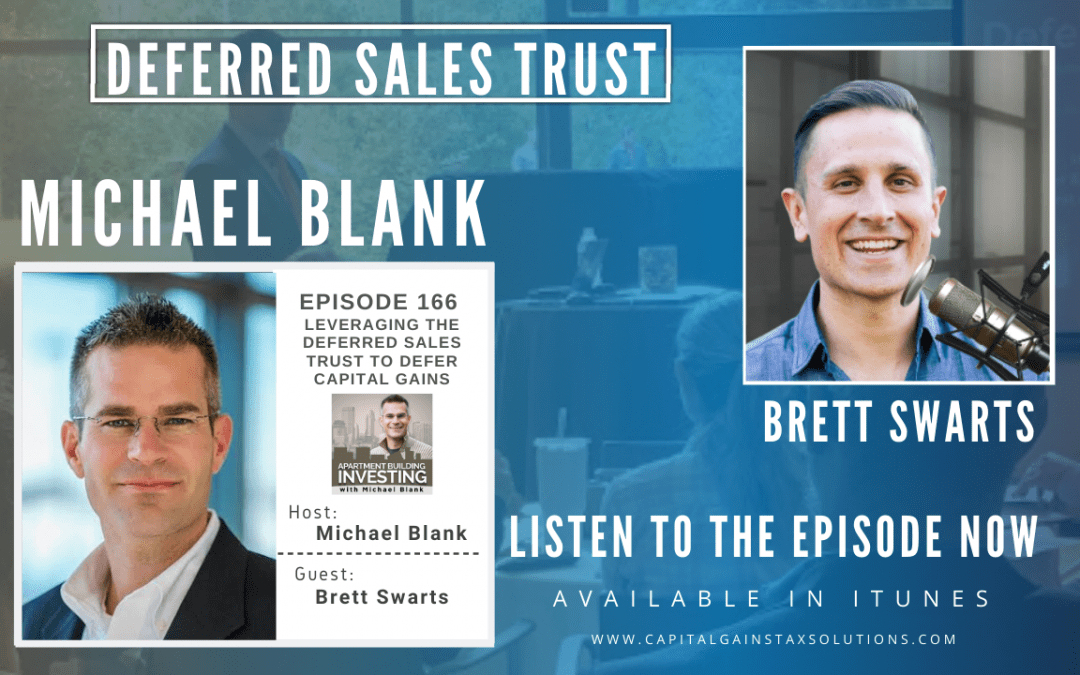 Deferred Sales Trust |  Apartment Building Investing Podcast