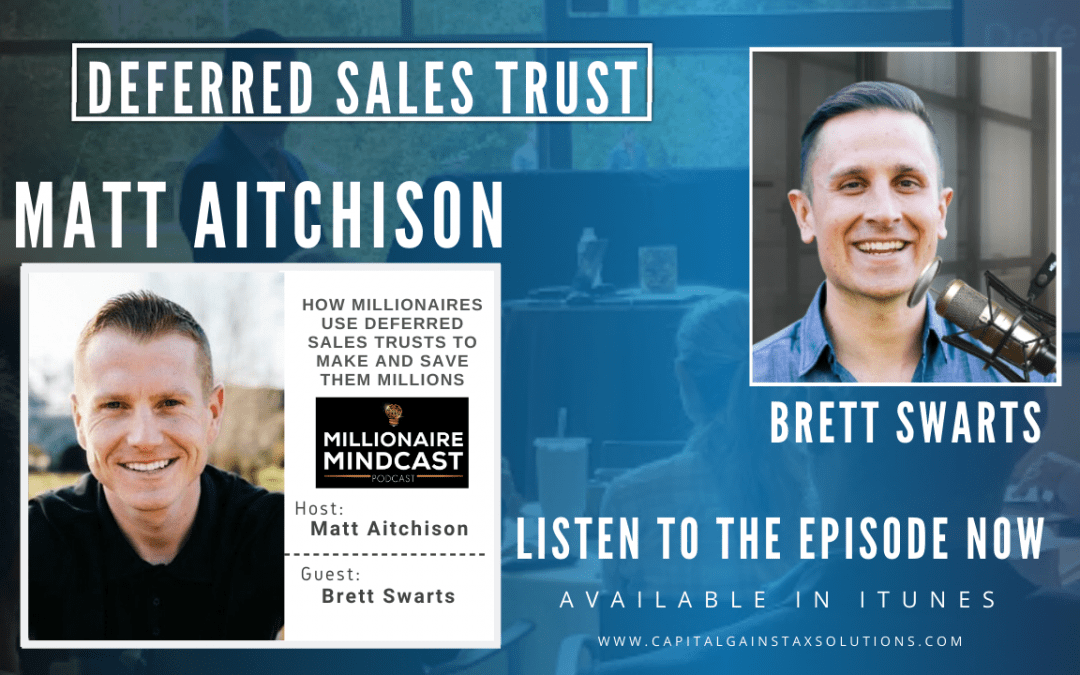 Deferred Sales Trust | Millionaire Mindcast