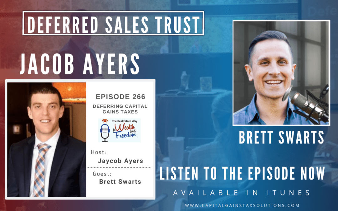 Deferred Sales Trust | The Real Estate Way to Wealth and Freedom