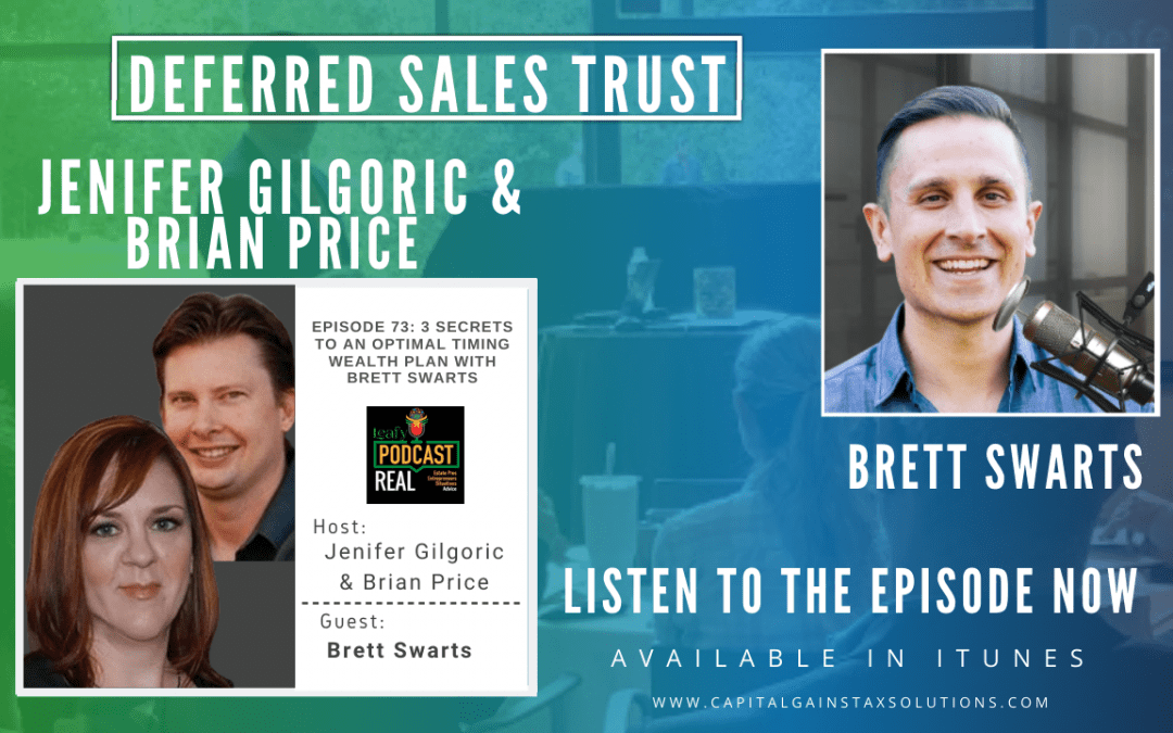 Deferred Sales Trust | Leafy Podcast