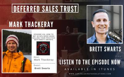 Deferred Sales Trust | Dental Marketing Secrets Podcast