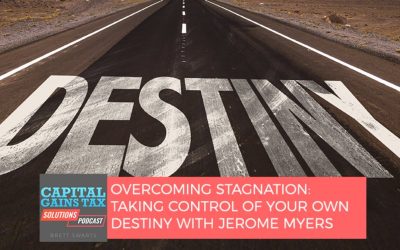Overcoming Stagnation: Taking Control of Your Own Destiny with Jerome Myers