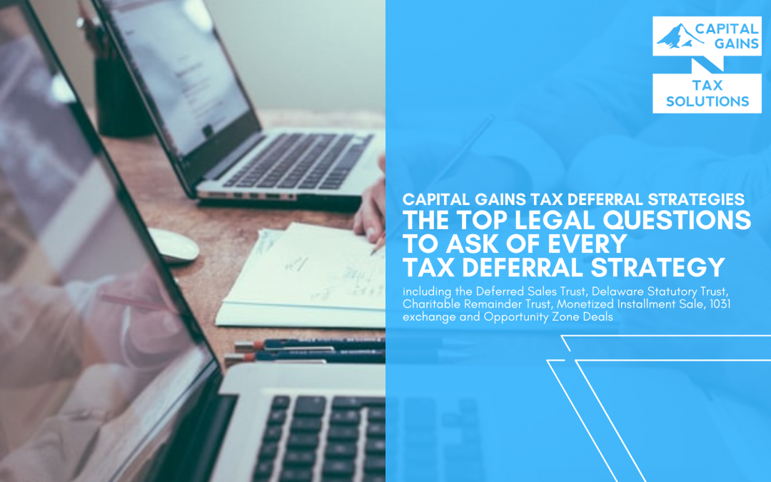 The top legal questions to ask of every tax deferral strategy