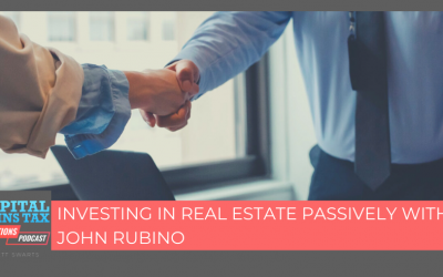 Investing In Real Estate Passively With John Rubino