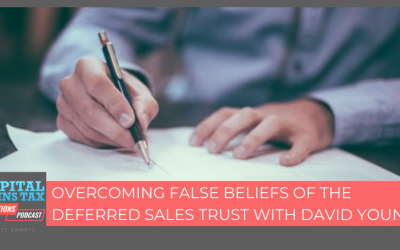 Overcoming False Beliefs of the Deferred Sales Trust with David Young Part 1