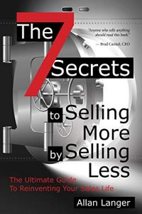 Growing Your Business By Maximizing Your Sales Team Effectiveness With Allan Langer Growing Your Business By Maximizing Your Sales Team Effectiveness With Allan Langer
