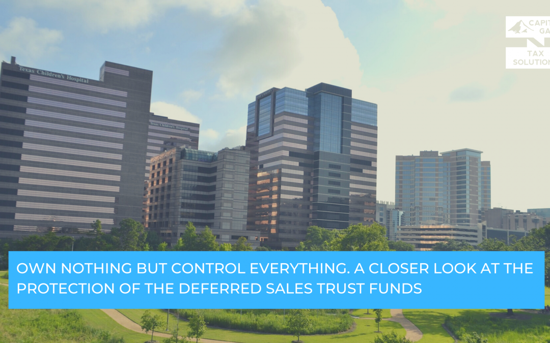 Own Nothing, But Control Everything. A Closer Look At The Protection Of The Deferred Sales Trust Funds