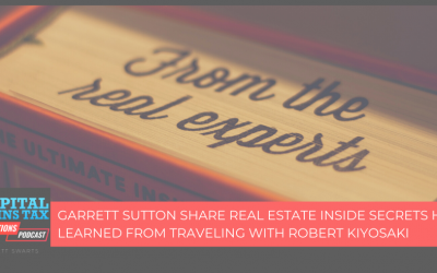 Garrett Sutton Share Real Estate Inside Secrets He Learned From Traveling With Robert Kiyosaki