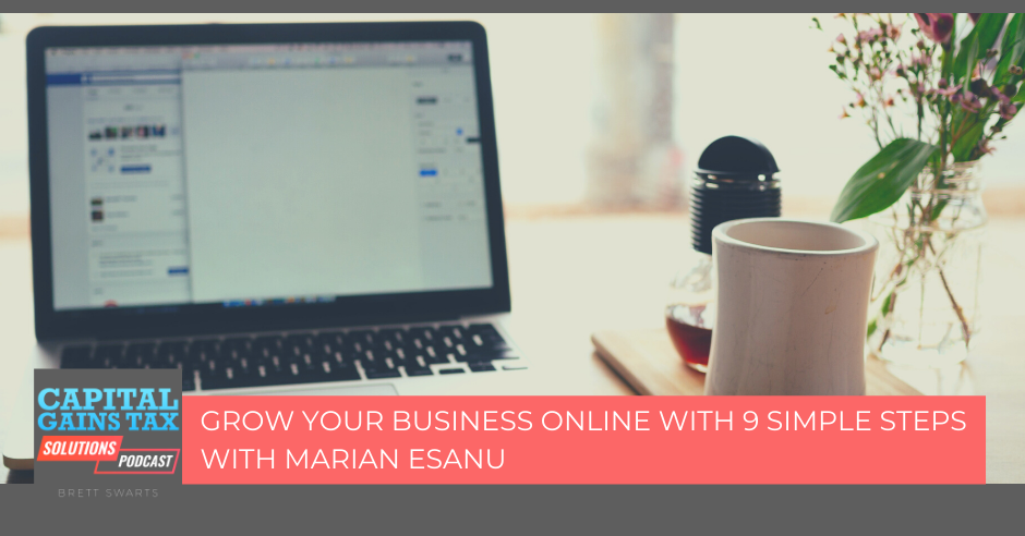 Grow Your Business Online With 9 Simple Steps With Marian Esanu