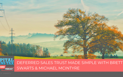 Deferred Sales Trust Made Simple with Brett Swarts & Michael McIntyre