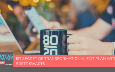 1st Secret of Transformational Exit Plan with Brett Swarts