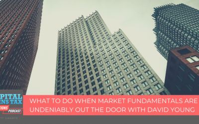 What To Do when Market Fundamentals are Undeniably Out The Door with David Young