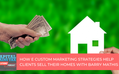 How E Custom Marketing Strategies Help Clients Sell Their Homes With Barry Mathis