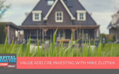 Value Add CRE Investing with Mike Zlotnik Value Add CRE Investing with Mike Zlotnik
