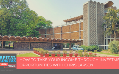 How To Take Your Income Through Investment Opportunities with Chris Larsen