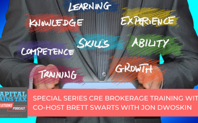 SPECIAL SERIES CRE Brokerage Training with co-host Brett Swarts with Jon Dwoskin