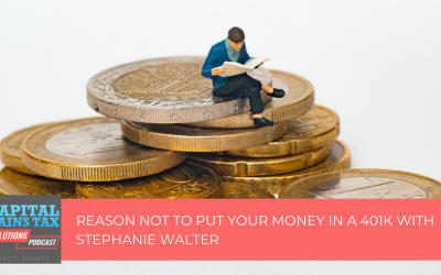 Reason Not To Put Your Money in a 401(k) with Stephanie Walter