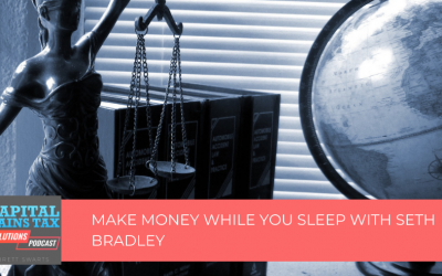 Make Money While You Sleep with Seth Bradley