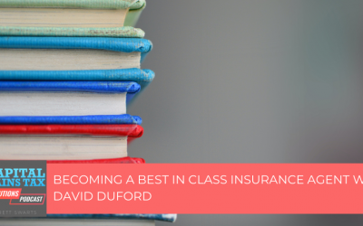 Becoming a Best in Class Insurance Agent with David Duford