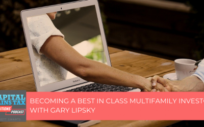 Becoming a Best in Class Multifamily Investor with Gary Lipsky