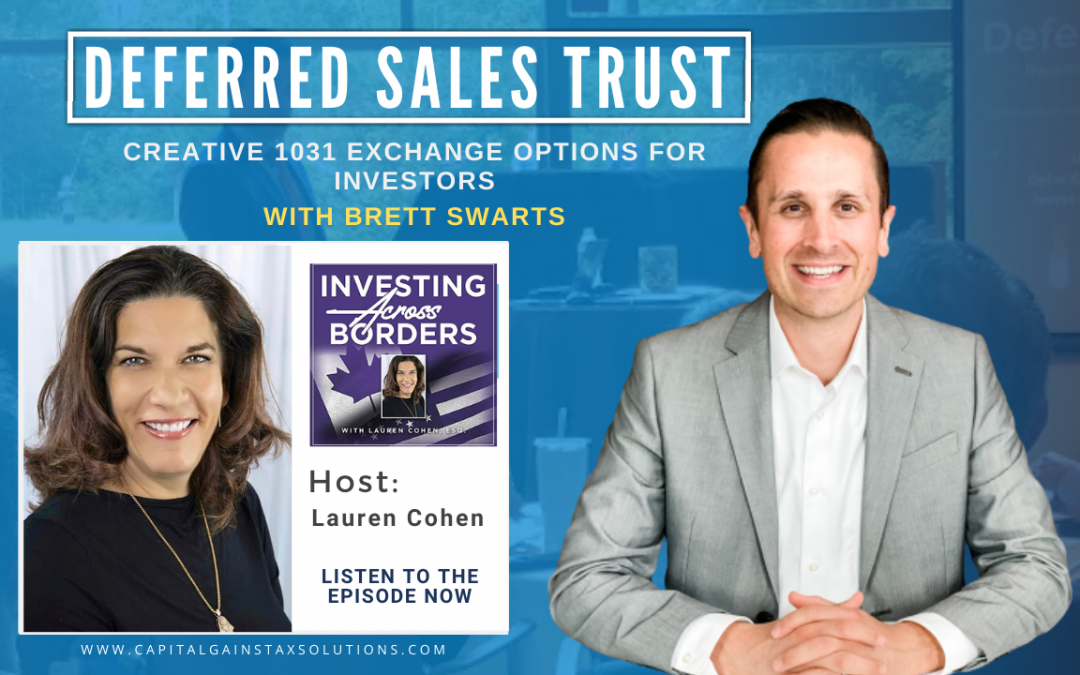 Deferred Sales Trust | Investing Across Borders