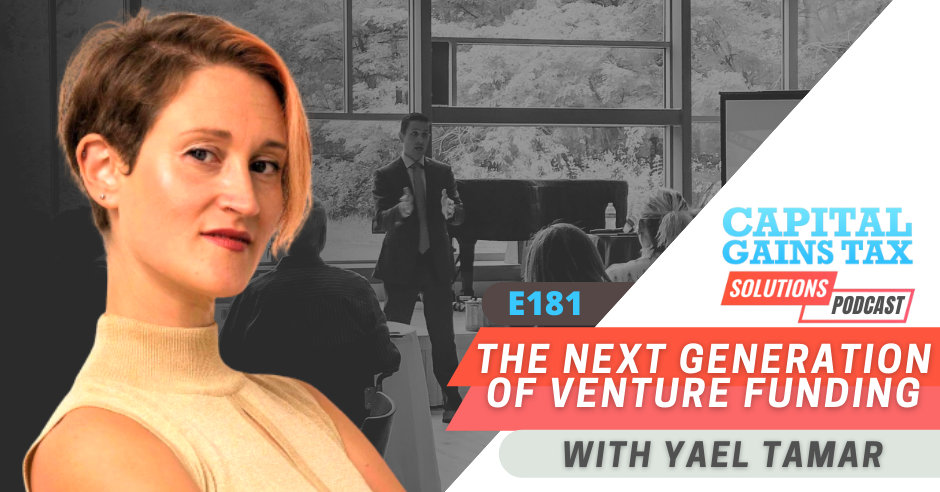 On The Next Generation Of Venture Funding with Yael Tamar