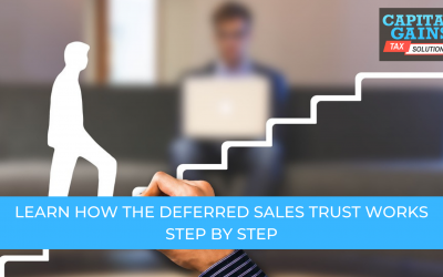 Learn How the Deferred Sales Trust Works Step by Step