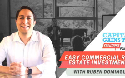 Easy Commercial Real Estate Investments with Ruben Dominguez