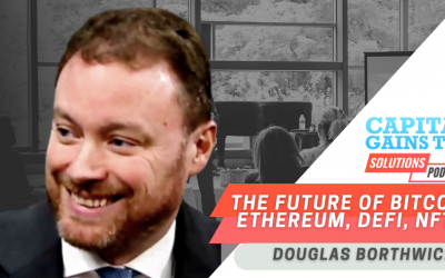 The Future of Bitcoin, Ethereum, DeFi, NFTs with Douglas Borthwick The Future of Bitcoin, Ethereum, DeFi, NFTs with Douglas Borthwick