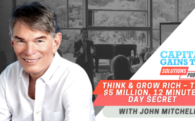 Think & Grow Rich – the  million, 12 minute a day SECRET with John Mitchell