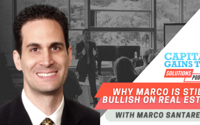 Why Marco is Still Bullish on Real Estate Why Marco is Still Bullish on Real Estate