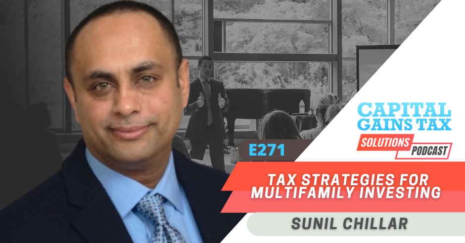 Tax Strategies for Multifamily Investing with Sunil Chillar