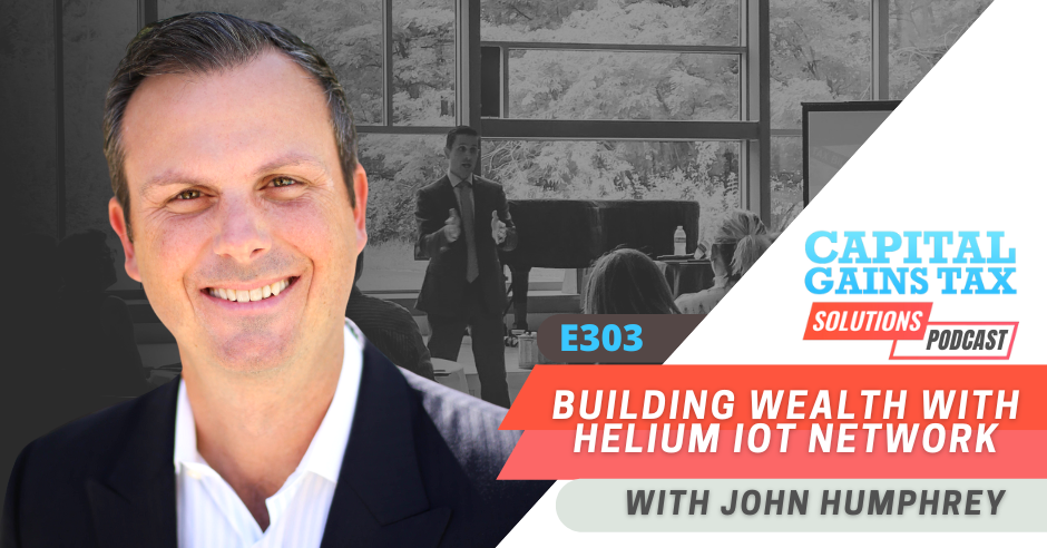 Building Wealth With Helium IoT Network with John Humphrey