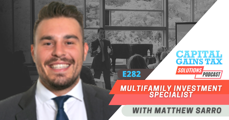 Multifamily Investment Specialist with Matthew Sarro