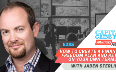 How To Create A Financial Freedom Plan and Retire On Your Own Terms with Jaden Sterling