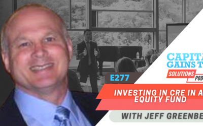 Investing in CRE in an Equity Fund with Jeff Greenberg Investing in CRE in an Equity Fund with Jeff Greenberg