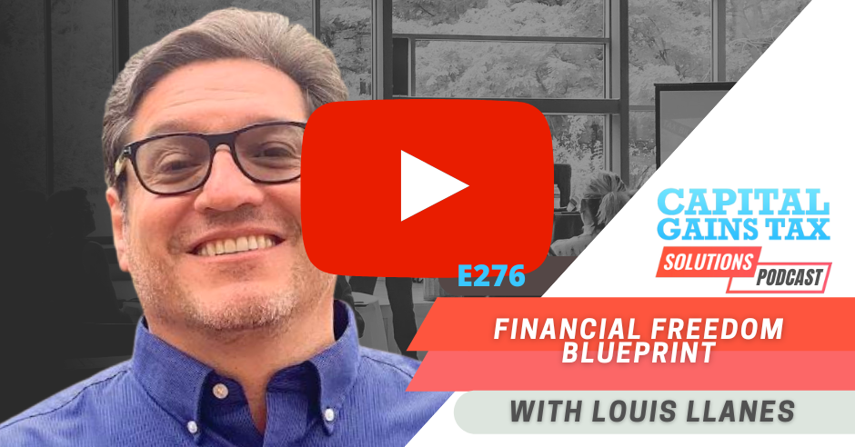 Financial Freedom Blueprint with Louis Llanes
