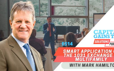 Smart Application of the 1031 Exchange in Multifamily  with Mark Hamilton