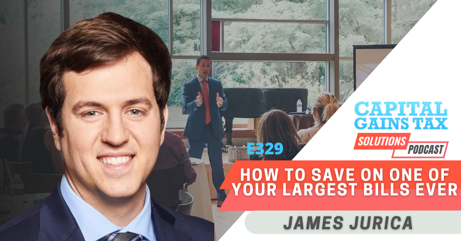 How To Save On One Of Your Largest Bills Ever – Taxes with James Jurica