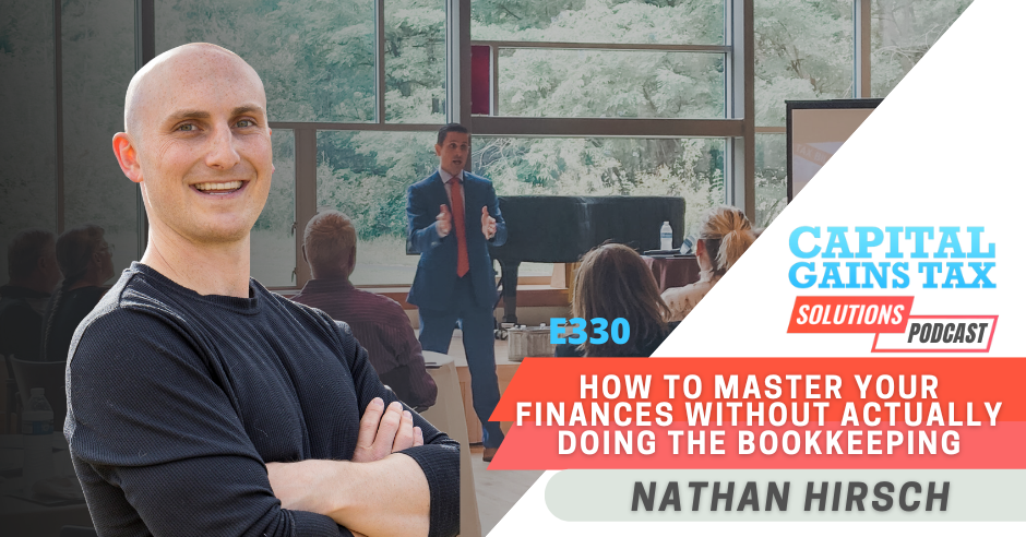 How to Master Your Finances without actually doing the bookkeeping With Nathan Hirsch