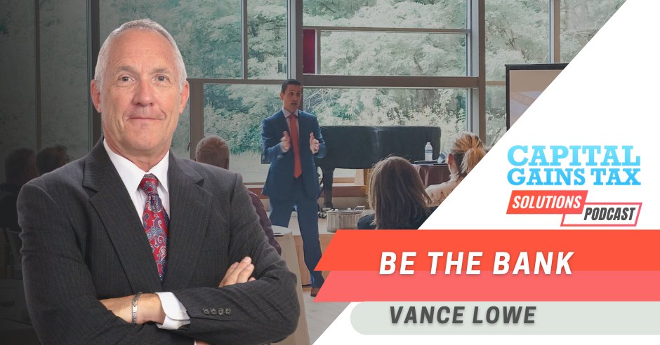 Be the Bank with Vance Lowe