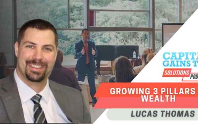 Growing 3 Pillars of Wealth with Lucas Thomas