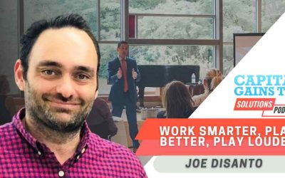 Work Smarter, Plan Better, Play Louder with Joe DiSanto
