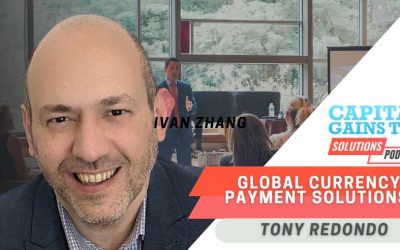 Global Currency Payment Solutions with Tony Redondo