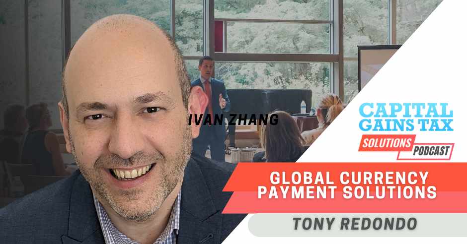 Global Currency Payment Solutions with Tony Redondo