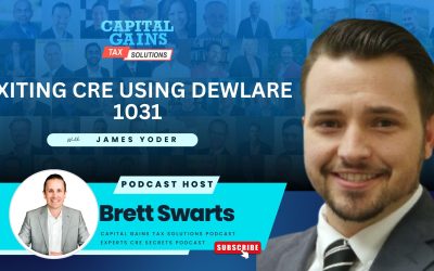 Exiting CRE using Dewlare 1031 with James Yoder