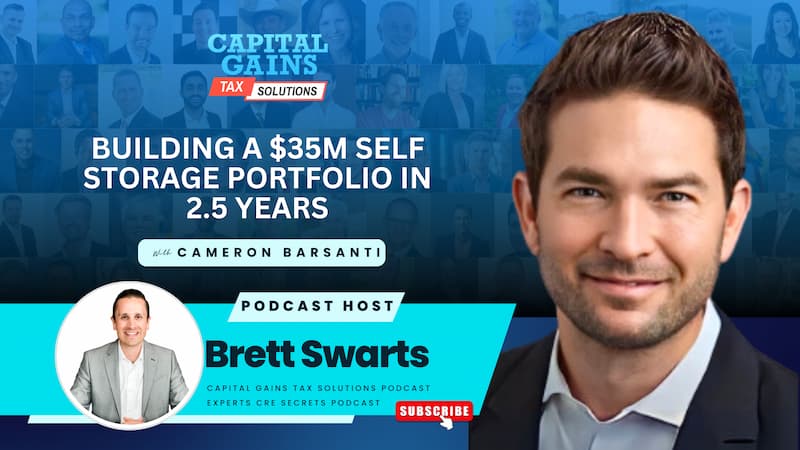 Building a M Self Storage Portfolio in 2.5 Years with Cameron Barsanti