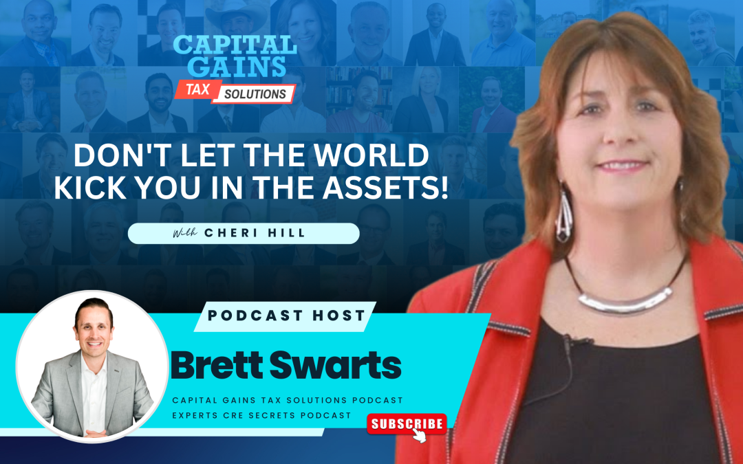 Don’t Let the World Kick You in the Assets!, with Cheri Hill
