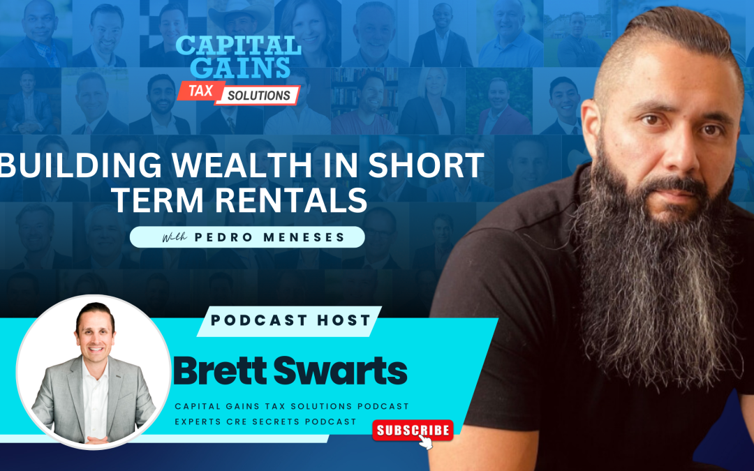 Building Wealth In Short term Rentals with Pedro Meneses