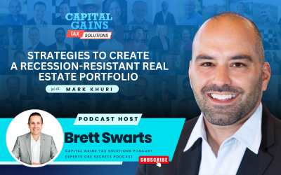 Strategies to Create a Recession-Resistant Real Estate Portfolio with Mark Khuri Strategies to Create a Recession-Resistant Real Estate Portfolio with Mark Khuri